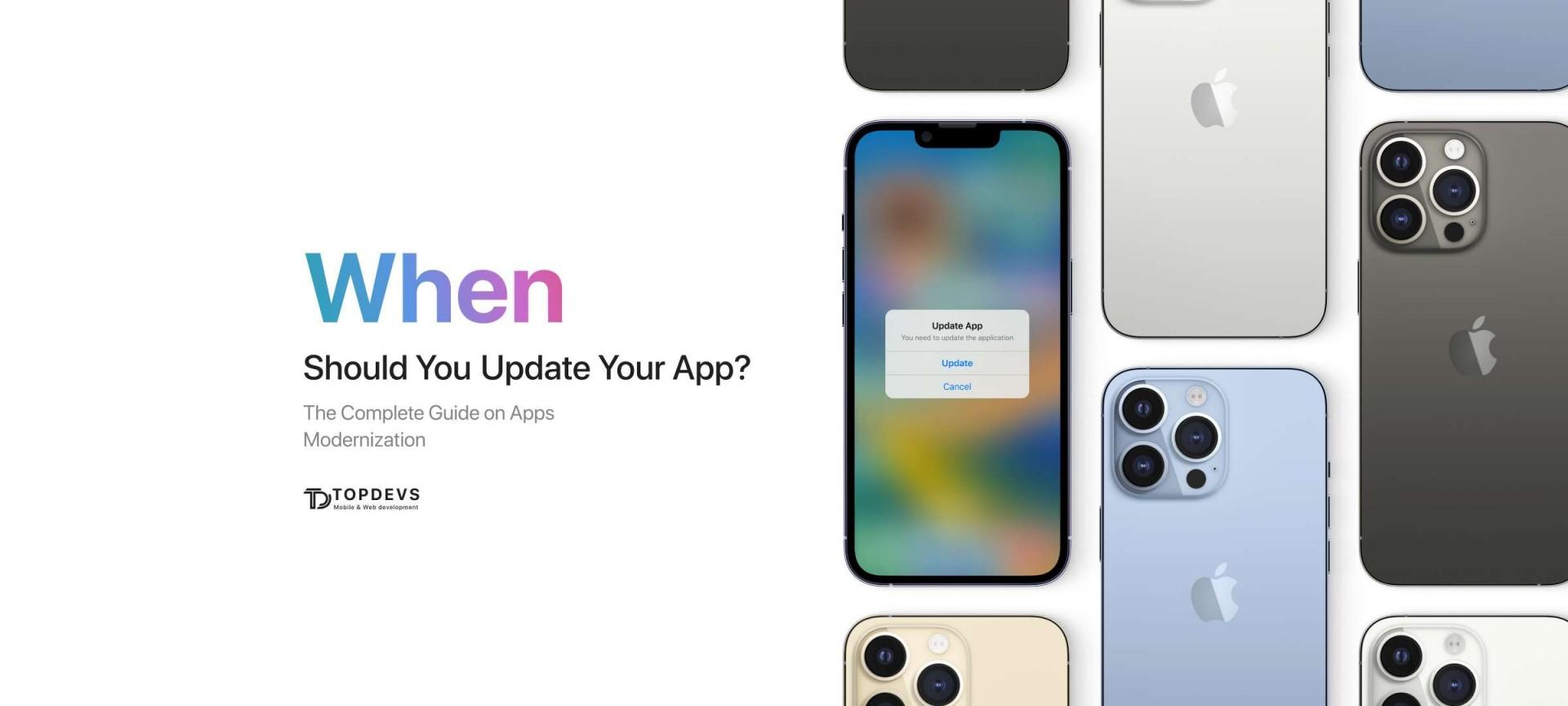 When Should You Update Your App? The Complete Guide on Apps Modernization