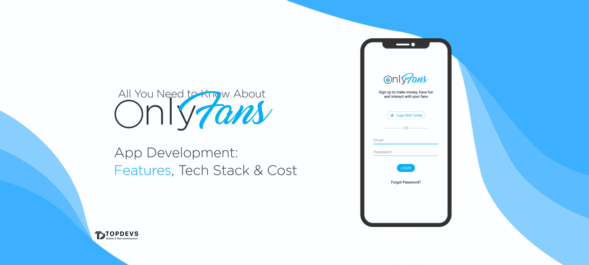 How To Make A Subscription-Based App Like OnlyFans - TopDevs Blog